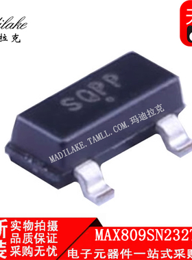 全新原装 MAX809SN232T1G 贴片SOT23 监控电压检测复位IC 丝印SQP