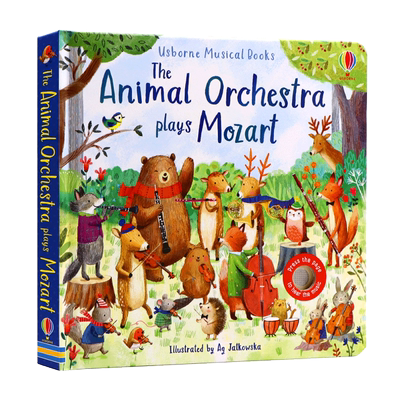 【自营】现货Usborne出品动物乐队演奏莫扎特The Animal Orchestra Plays Mozart英文原版绘本儿童音乐童话故事触摸发声书洞洞书
