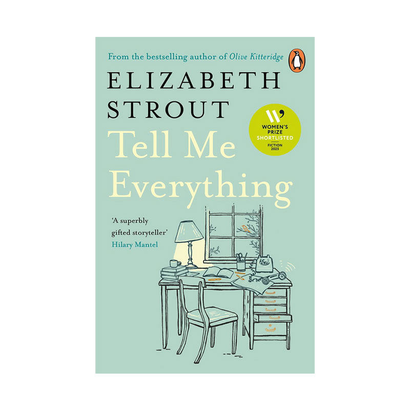 【自营】伊丽莎白斯特劳特 告诉我一切 Tell Me Everything 英文原版 Elizabeth Strout 普利策奖得主