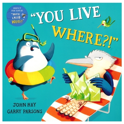 【自营】You Live Where?! 你住哪里？爆笑无厘头绘本 鸟类居住地小科普 温馨亲子共读 宝宝睡前趣味故事书  英文原版进口图书