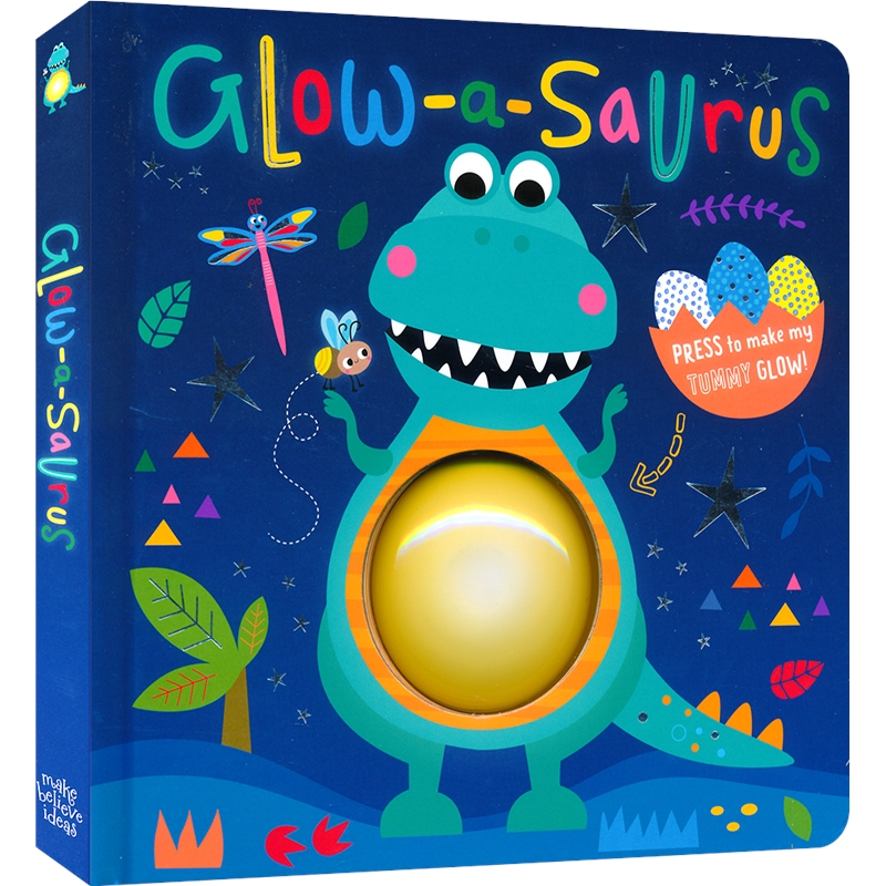 【自营】英文原版 Glow-a-Saurus 光龙和萤火虫 恐龙主题 按压发光纸板书 趣味押韵故事 英语读物