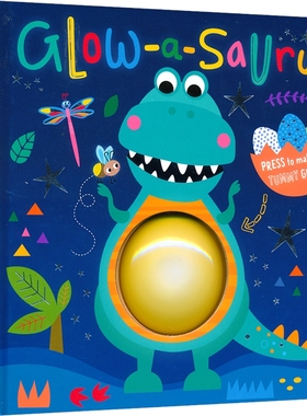 【自营】英文原版 Glow-a-Saurus 光龙和萤火虫 恐龙主题 按压发光纸板书 趣味押韵故事 英语读物