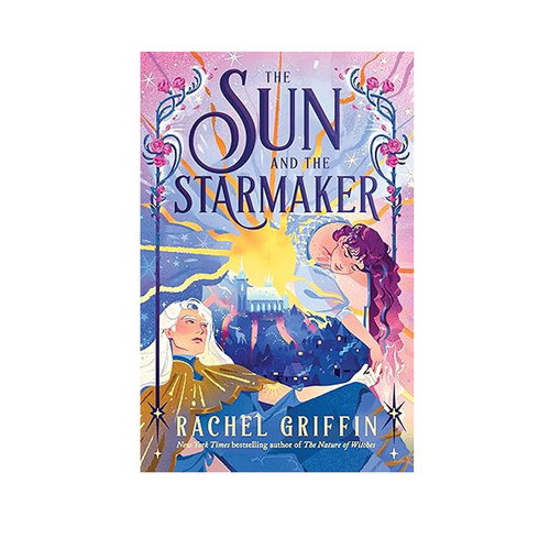 【自营】预售 太阳与造星者 The Sun and the Starmaker 英文原版 Rachel Griffin 奇幻浪漫爱情小说