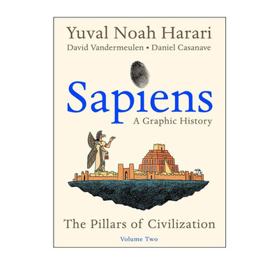 【自营】预售 英文原版Sapiens 人类简史2 漫画版The Pillars of Civilization文明的支柱 美版 尤瓦尔·赫拉利 Yuval Noah Harari