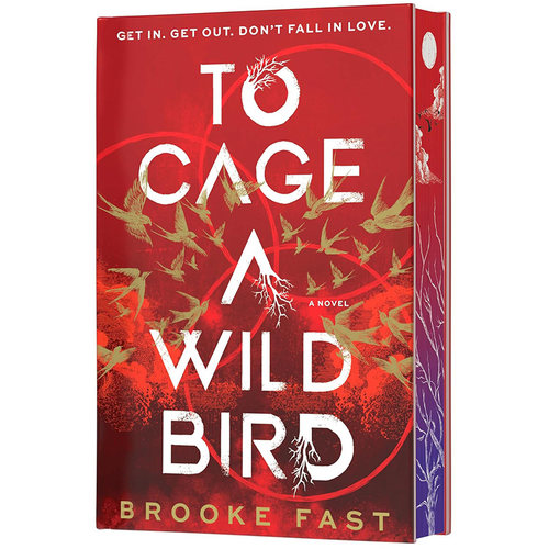 【自营】预售 英文原版 To Cage a Wild Bird 野鸟之囚 豪华精装限量版 Brooke Fast 畅销反乌托邦奇幻浪漫小说