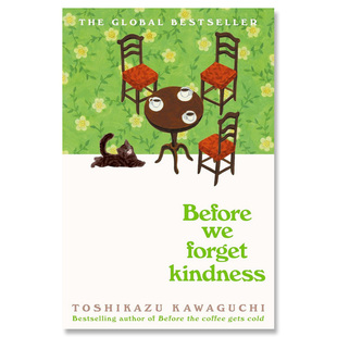 【自营】预售 在我们忘记善良之前 川口俊和 Before We Forget Kindness Toshikazu Kawaguchi 感人温馨故事