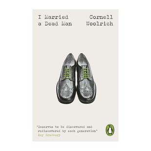 【自营】预售 企鹅经典犯罪推理系列 我与死人结婚了 I Married A Dead Man 英文原版 Cornell Woolrich 康奈尔伍尔里奇
