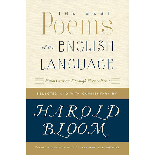 【自营】预售 殿堂级英文诗歌 从乔叟到罗伯特·弗罗斯特 The Best Poems of the English Language 英文原版 Harold Bloom