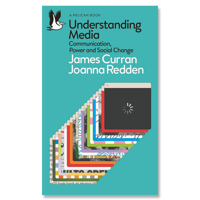 【自营】预售 英文原版 Understanding Media 理解媒体 传播、权力与社会变革 当代媒体的指南