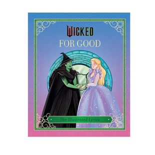 【自营】预售 魔法坏女巫 永恒之歌 歌词本 Wicked: For Good 英文原版