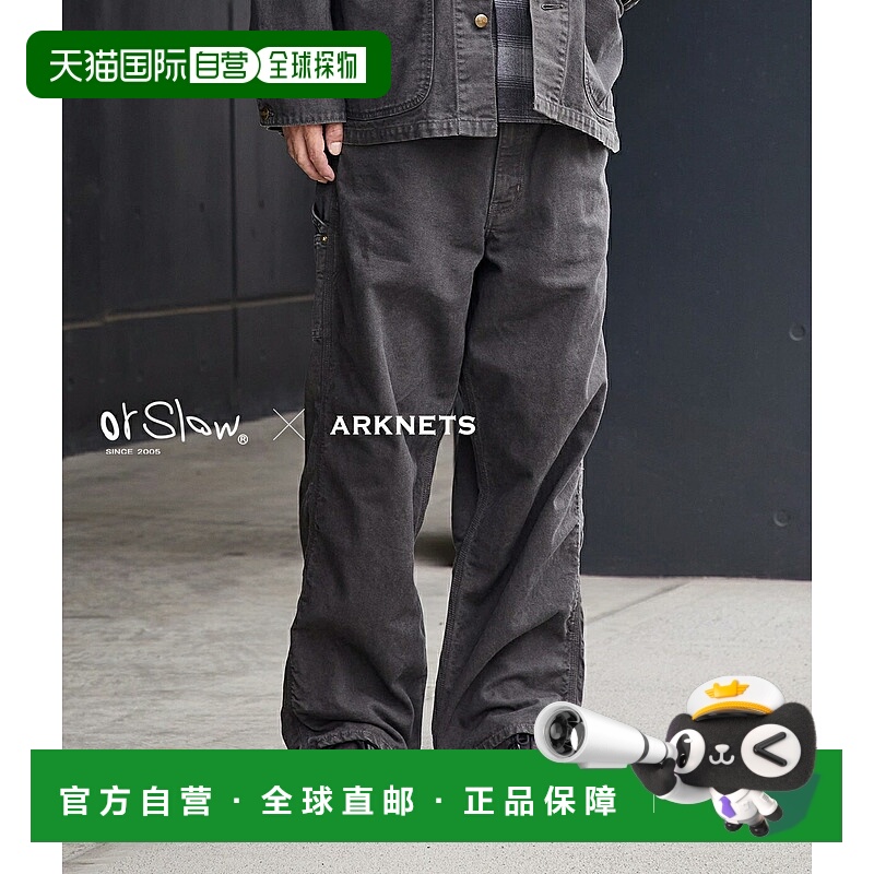 日本直邮orSlow：爸爸款牛津布工裤：ONLYARK-3-2511