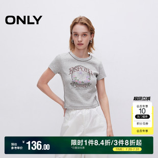 T恤女 ONLY奥莱2025夏季 新款 休闲时尚 字母印花圆领正肩短袖