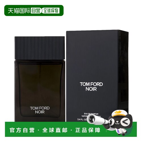 美国直邮M TOM FORD NOIR HOMME 3.4OZ EDP 汤姆 福特 黑色正品