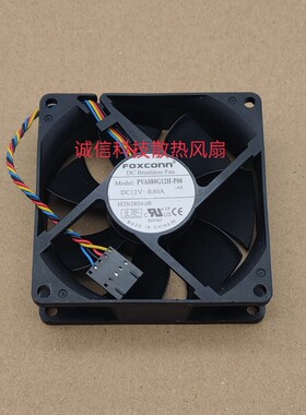 原装FOXCONN PVA080G12H-P00 12V 0.60A 8CM 8025 CPU风扇4线DELL
