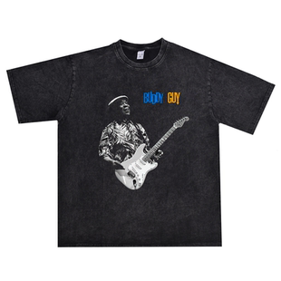 数码直喷buddy guy布鲁斯之王巴蒂盖印花纯棉宽松T恤男女短袖重磅