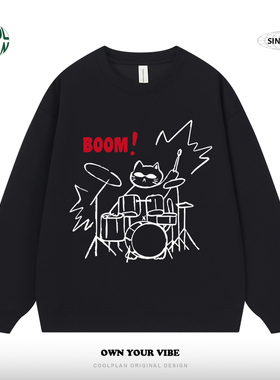 CoolPlan创意手绘摇滚架子鼓打鼓猫美式圆领卫衣宽松男女潮牌小众
