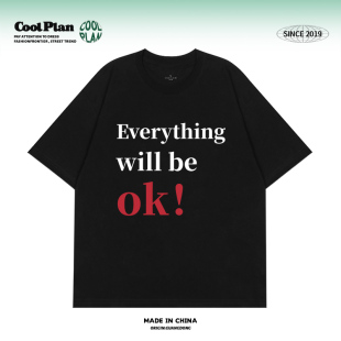 everything will be ok！字母标语短袖复古美式高街圆领上衣t恤
