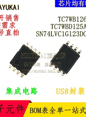 集成电路 TC7WB126FK TC7WBD125AFK SN74LVC1G123DCUR