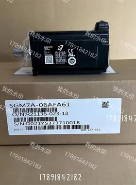 议价正品全新SGM7A-06AFA61/A7A61 SGM7A-A5A7A21 SGM7J-01A6