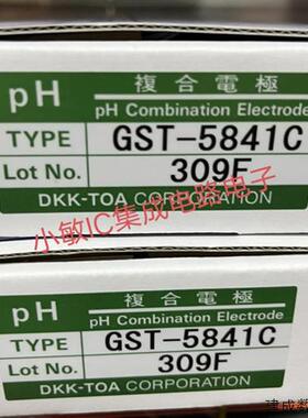 议价DKK PH电极GST-5846 5847 5848 5820 5851C ELP-040询价PST-5