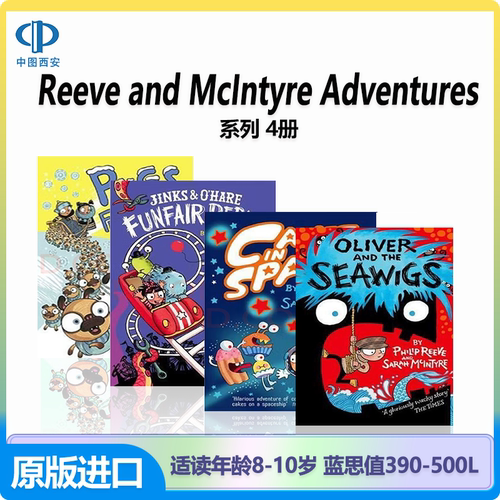 Reeve and McIntyre Adventures  奥利弗与海草/ 太空蛋糕/ 冰封北国的哈巴狗/ 金克斯与奥黑尔游乐场维修队 9-12岁  牛津进口原版
