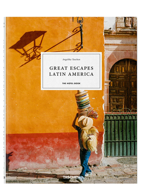 【预订】TASCHEN休闲胜地 拉丁美洲：酒店书 2022版 Great Escapes Latin America. The Hotel Book. 2022 Edition