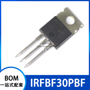 IRFBF30 IRFBF30PBF TO-220AB MOS场效应管 N沟道 900V 3.6A