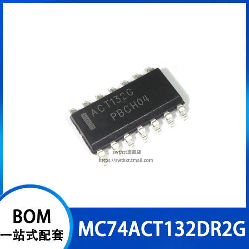 MC74ACT132DR2G MC74ACT132D 丝印 ACT132G 贴片SOP-14 3.9mm