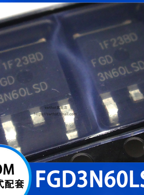 FGD3N60LSD FGD3N60LSDTM MOS场效应管 贴片TO-252
