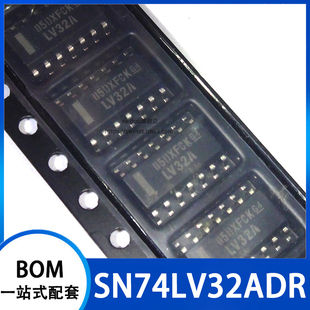 SN74LV32ADR SN74LV32AD LV32A 逻辑芯片 贴片SOP-14 3.9mm