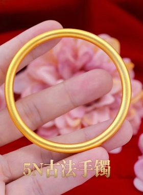 oein小红薯沙金传承古法金手镯越南沙金手镯时尚女士金色手环