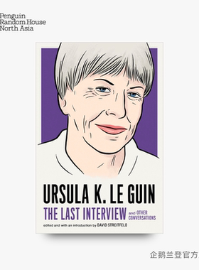 英文原版 最后的访谈 厄休拉·勒古恩 Ursula Le Guin: The Last Interview 女性科幻小说 美国 地海 黑暗的左手 进口