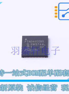 其他接口 PTN3460IBS/F2MP HVQFN-56 全新原装进口