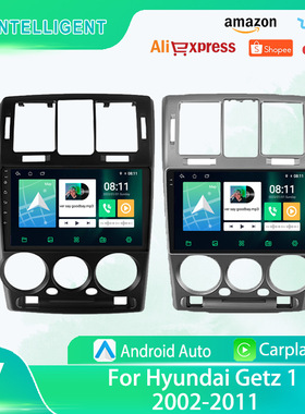 适用于现代Getz 02-11年 车载导航安卓蓝牙倒车影像Carplay播放器