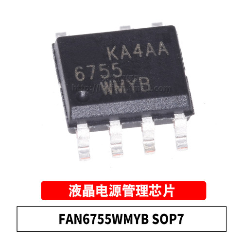 全新 FAN6755WMYB 丝印6755 贴片SOP7 液晶电源管理芯片