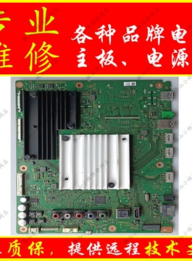 维修索尼电视 KD-65X8566E KD-65X8500E 主板1-982-022-21