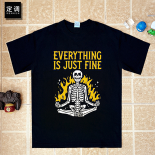 fine骷髏風格 everything just T恤潮男上衣服 復古暗黑純棉短袖
