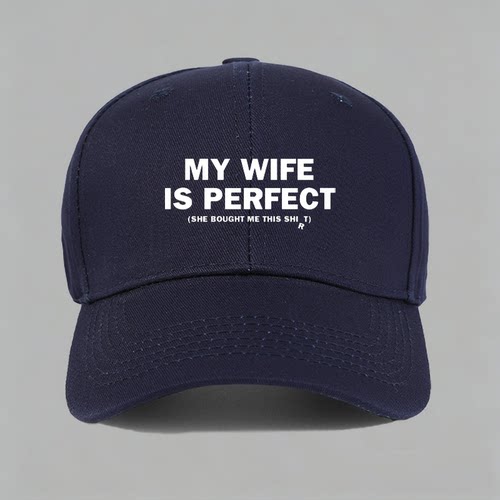 MY WIFE IS PERFECT老婆大人好棒情侣夫妻棒球帽鸭舌帽子防晒男