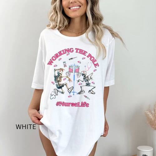 Funny Nurse Life T-Shirt Nurse Working The Pole Nurse Squad