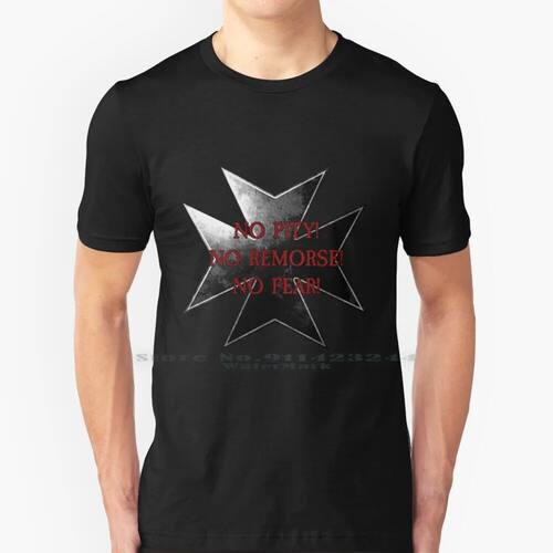 Templar Vow-No Pity! No Remorse! No Fear! 100% Cotton T Shir