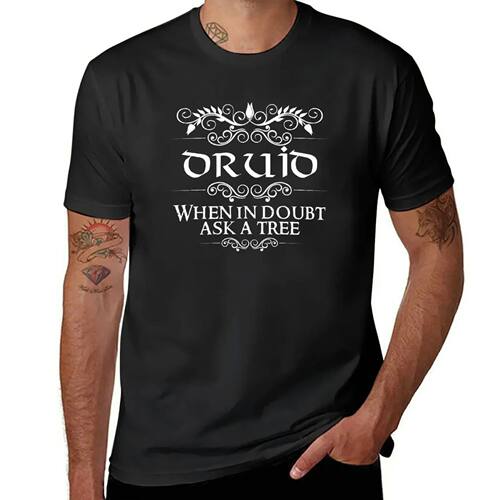 When In Doubt Ask A Tree DnD Druid Class Quote T-Shirt blank