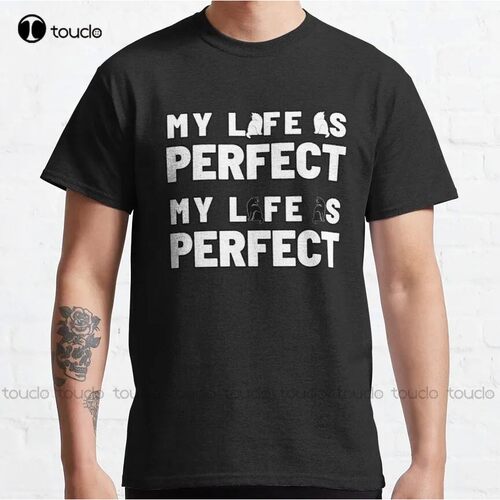 Cat Life Is Perfect Classic T-Shirt Mens T-Shirt Custom Aldu