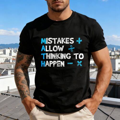 Mistakes Allow Thinking To Happen Quote T-Shirt Encouraging