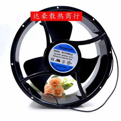 全新TROHITO BT25489A2 220V-240V 0.27A大风量机柜散热风机25489