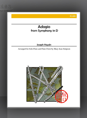 海顿 柔板 选自D大调交响乐 管乐重奏合奏 Alry原版乐谱书 Haydn Adagio from Symphony in D Solo flute and Flute Choir