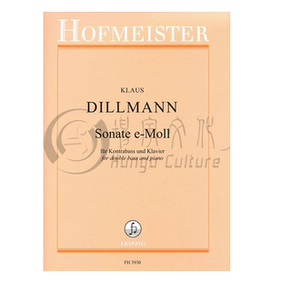迪尔曼 E小调低音提琴奏鸣曲 附钢伴 德国霍夫曼斯特原版乐谱书 Klaus Dillmann Sonate e Moll for double bass piano FH3930