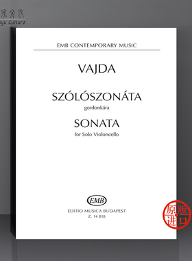 亚诺什 瓦伊达 大提琴奏鸣曲 大提琴独奏 布达佩斯原版进口乐谱书 Vajda Janos Sonata for Solo Violoncello Z 14818