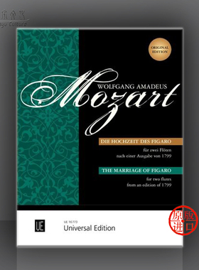 莫扎特 费加罗婚礼KV492 两支长笛 维也纳乐谱书 Mozart The Marriage of Figaro Le nozze di Figaro for 2 flutes UE16773