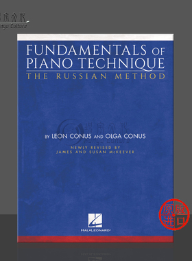 钢琴技术基础练习 俄罗斯教学法 康努斯最新修订版原版乐谱书 Fundamentals of Piano Technique Russian Method HL00194228