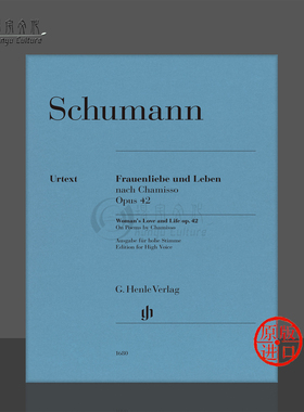 舒曼妇女的爱情与生活Op42 高音声乐和钢琴 亨乐乐谱书 Schumann Womans Love and Life on Poems by Chamisso High Voice HN1680